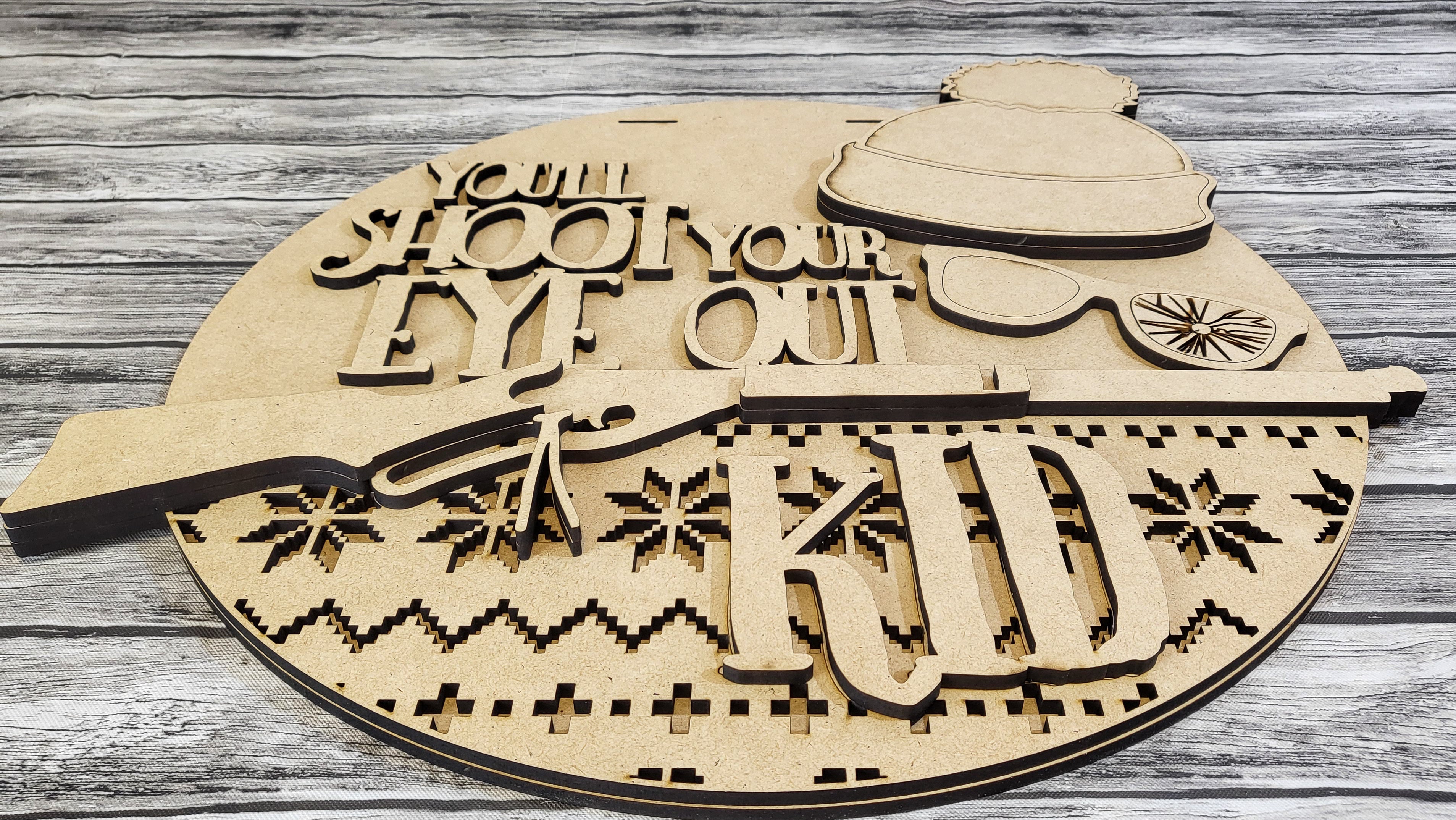 You'll Shoot Your Eye Out Ralphie Door Hanger DIY Unfinished Kit