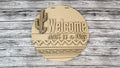 Welcome Don't Be A Prick Snarky Cactus Door Hanger DIY Unfinished Kit