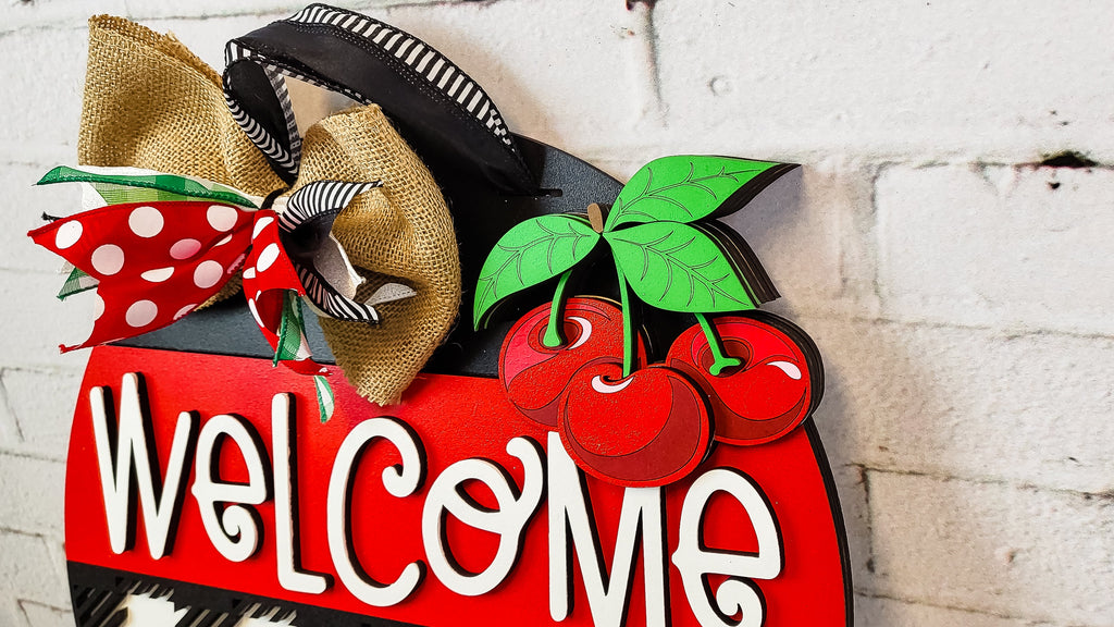 Finished - Welcome Cherries Door Sign