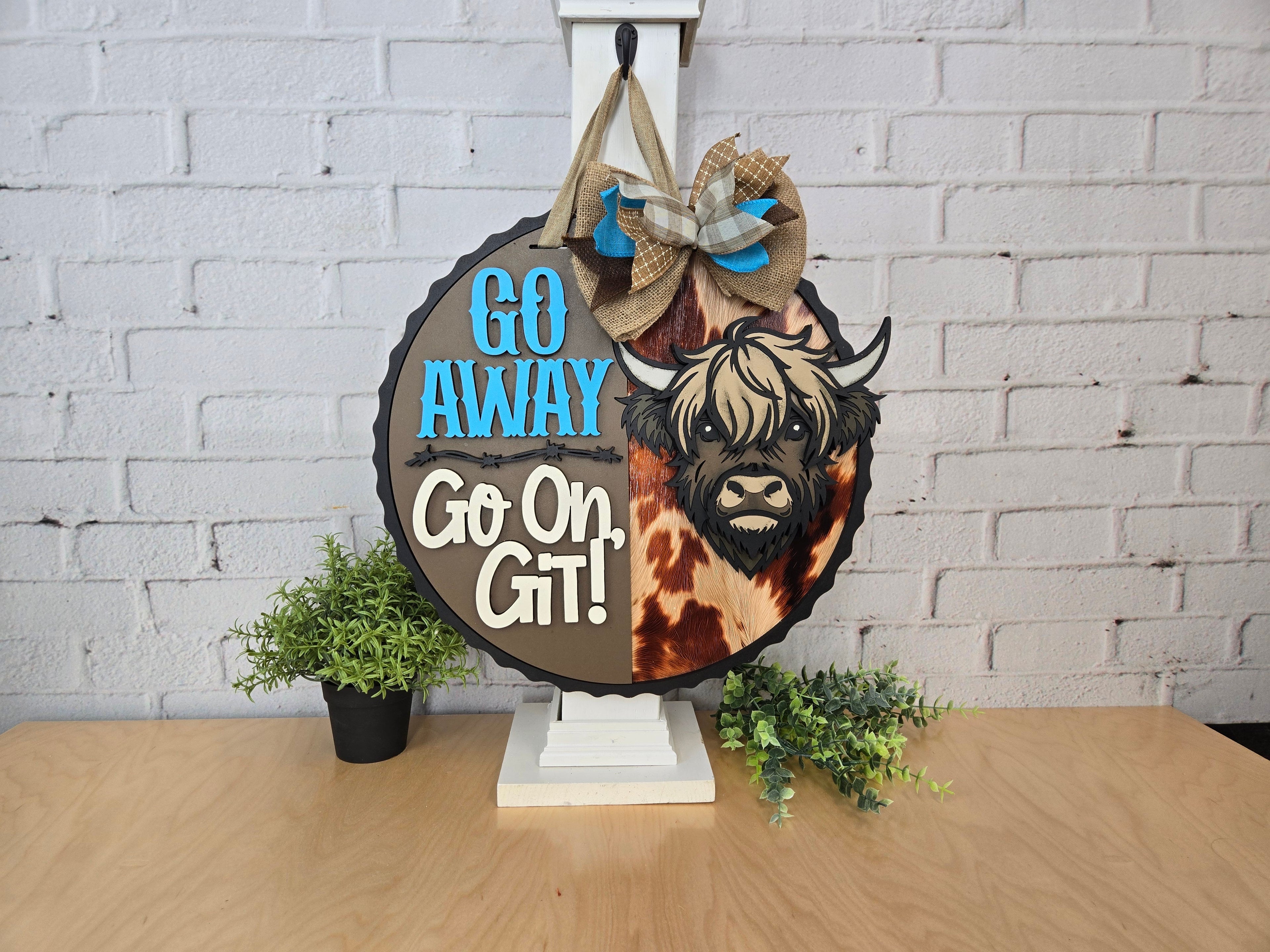 Go Away Go On Git Highland Cow Door Hanger - DIY Unfinished Kit - Lvl 3