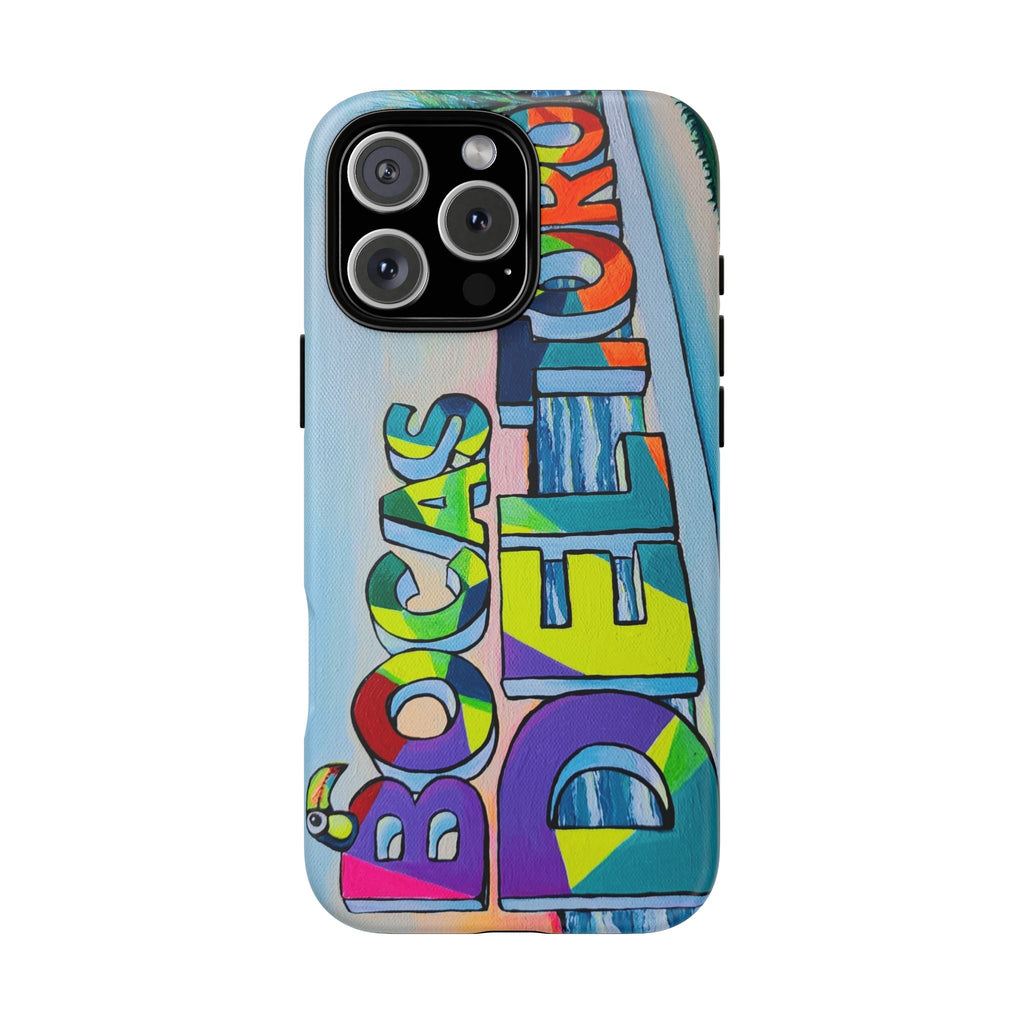 Bocas Del Toro Sign Tough Phone Case