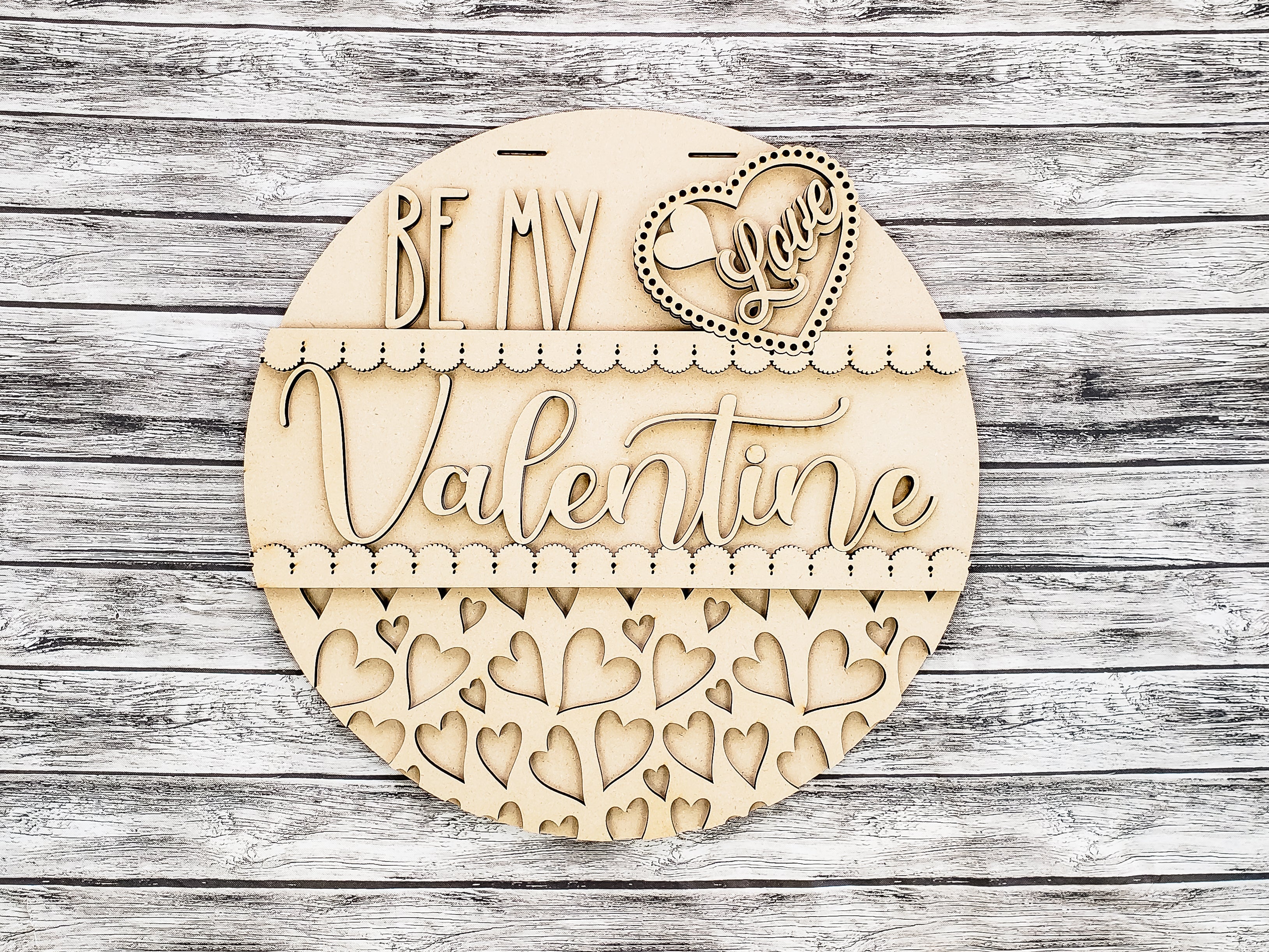 Be My Valentine Hearts Door Hanger Unfinished Kit