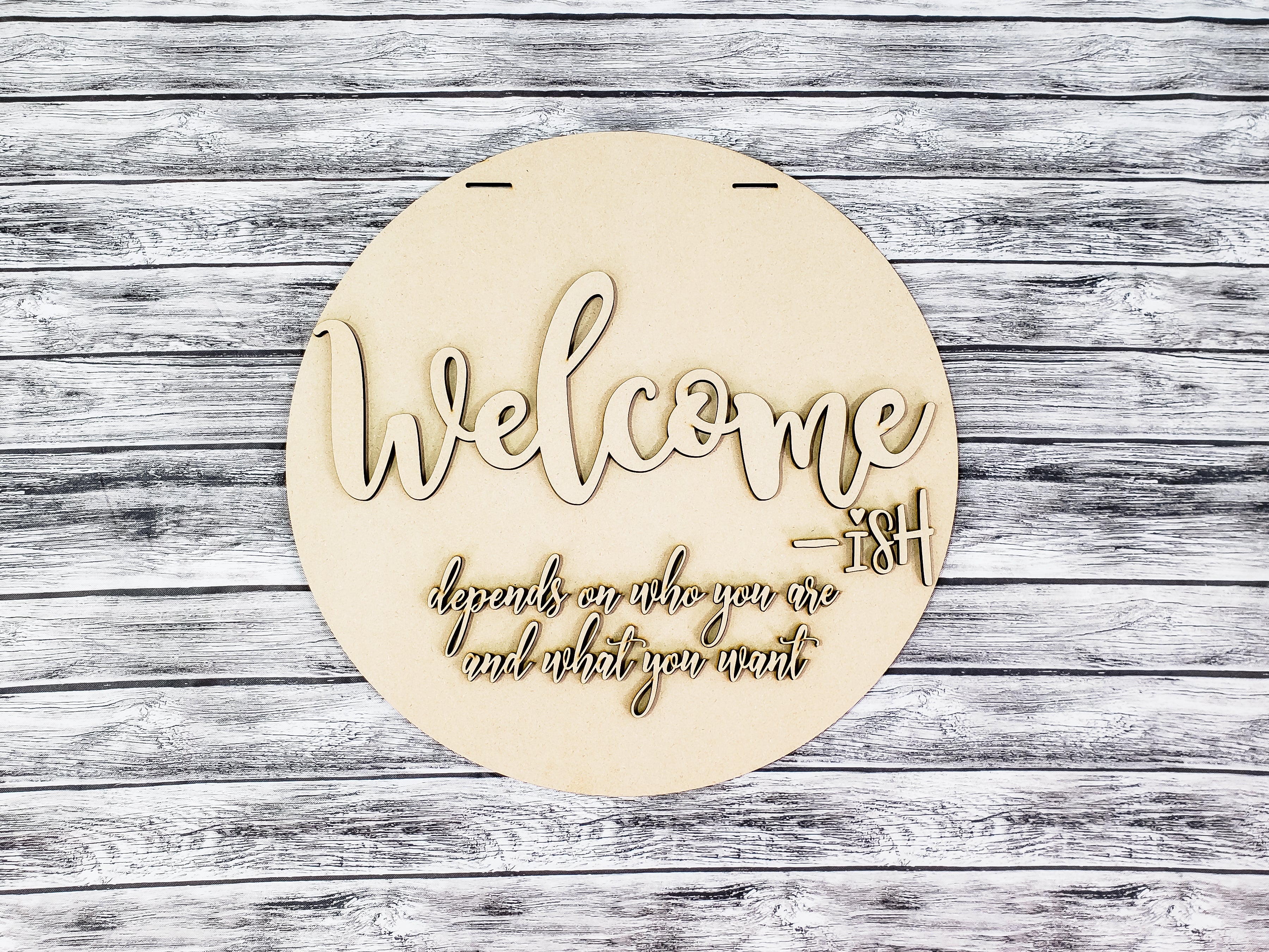 Welcome-ish Door Hanger Unfinished Kit