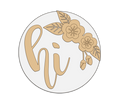 3D HI with Flowers Round Door Hanger Unfinished Kit