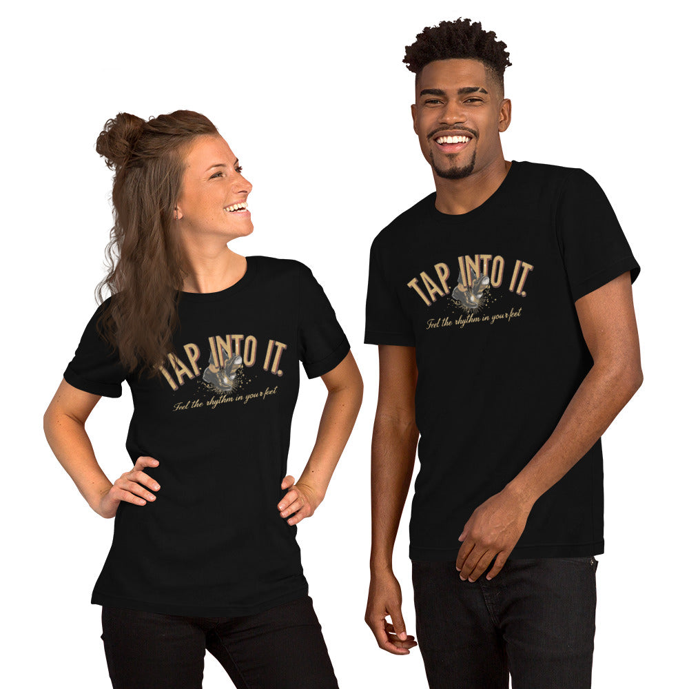 Power of Motion 26 Tshirt Capsule - Tap Into It Unisex T-shirt